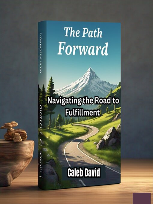Title details for The Path Forward by Caleb David - Wait list